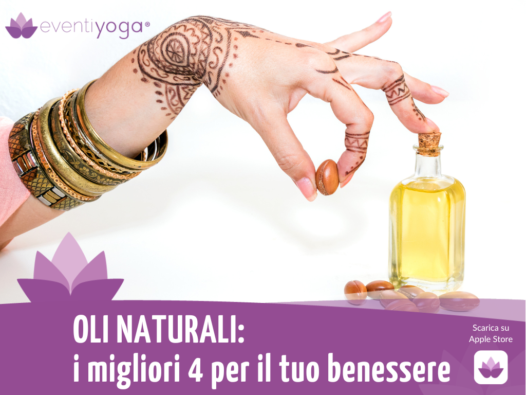 OLI NATURALI 4 migliori per il benessere