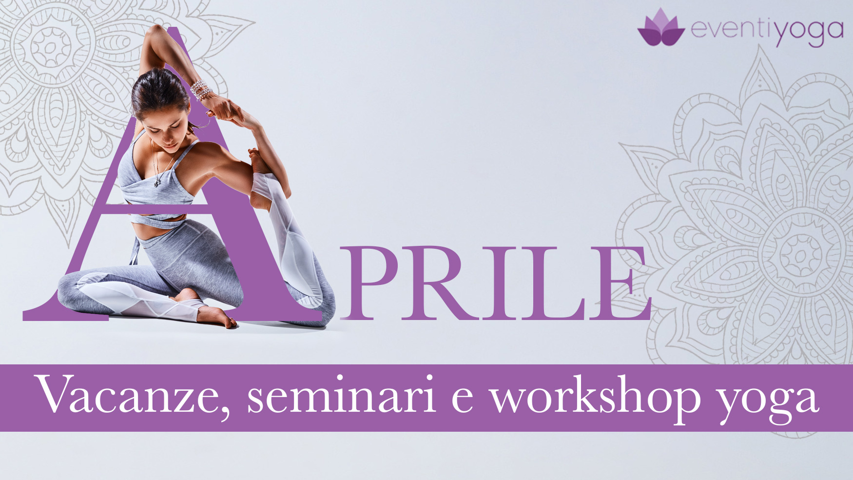 Vacanze Yoga ad Aprile in Italia