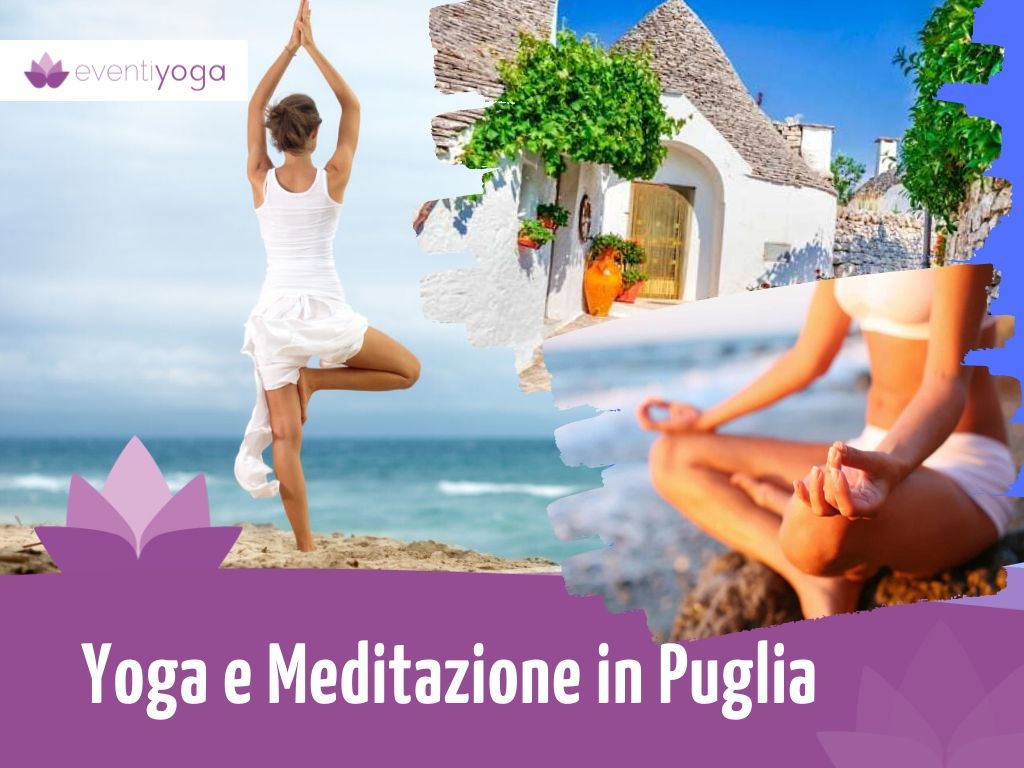 Vacanza yoga in Valle d'Itria