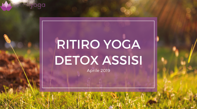 ritiro yoga detox assisi