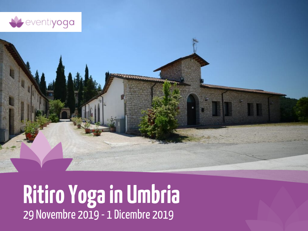 Ritiro yoga umbria novembre 2019