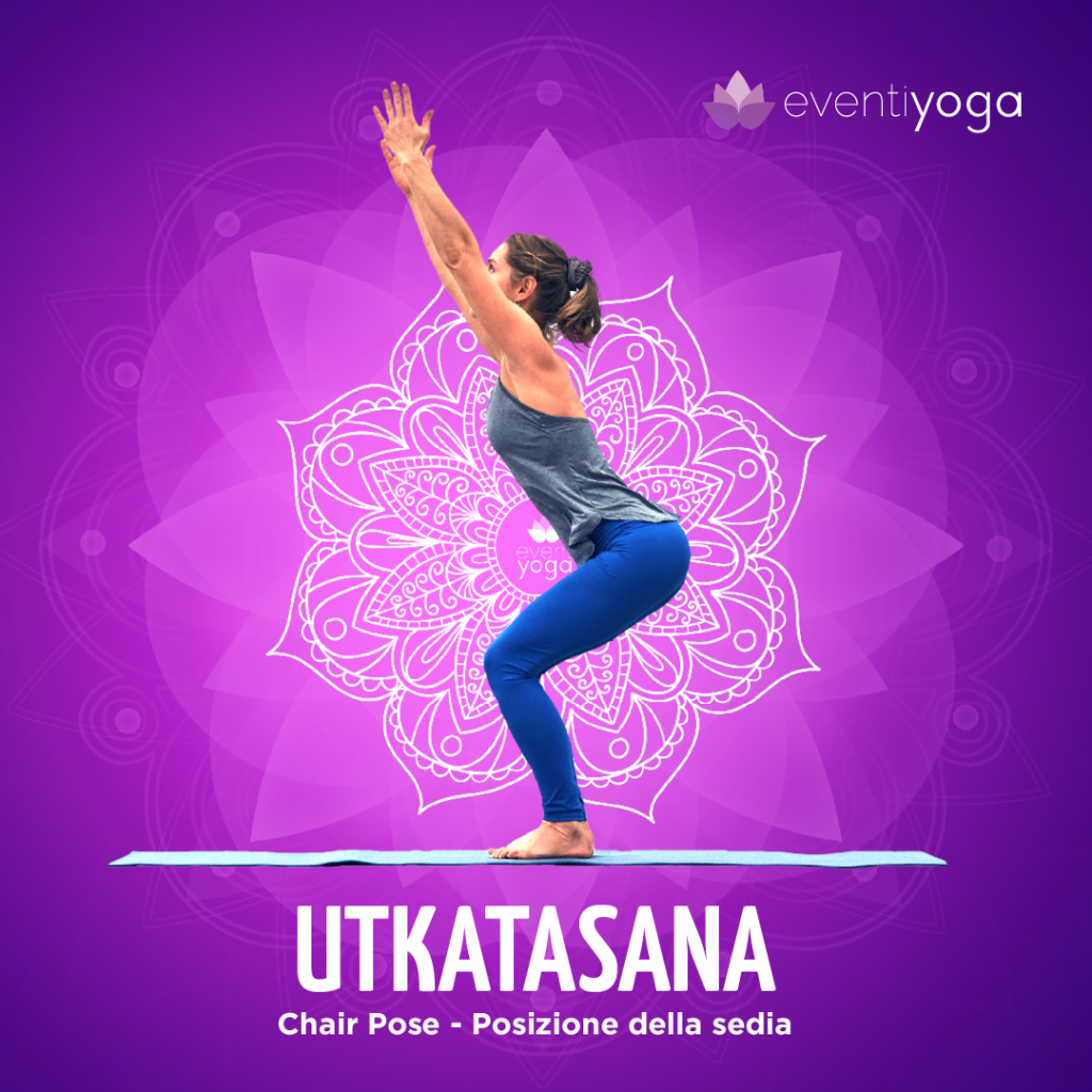 Utkatasana, la posizione della sedia