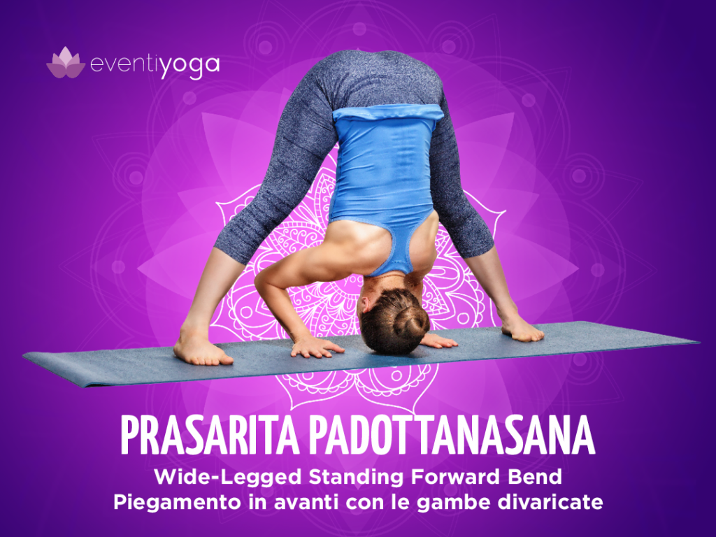 Prasarita Padottanasana yoga per migliorare la digestione