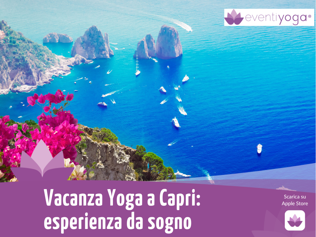 Vacanze a Capri | Offerte Yoga e Benessere Estate 2023 - Francesca Marchi