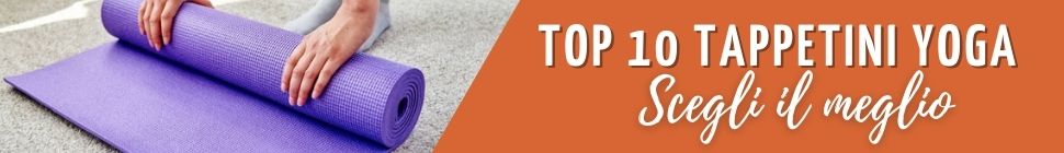 TOP 10 TAPPETINI YOGA