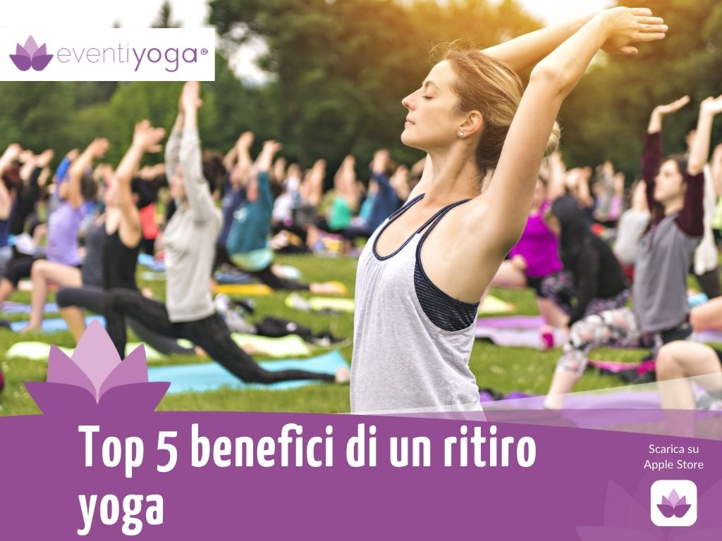 benefici di un ritiro yoga