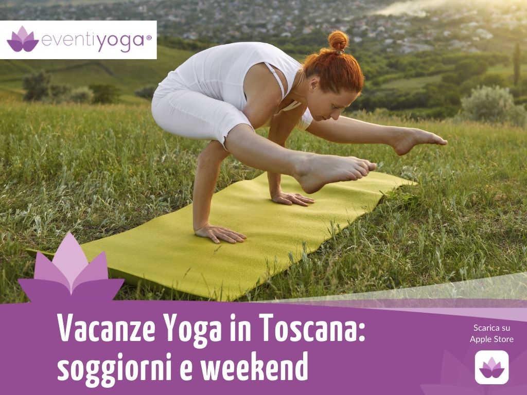 vacanze yoga toscana