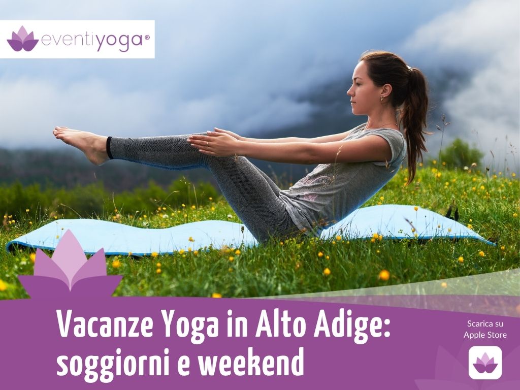 Vacanze Yoga in Alto Adige