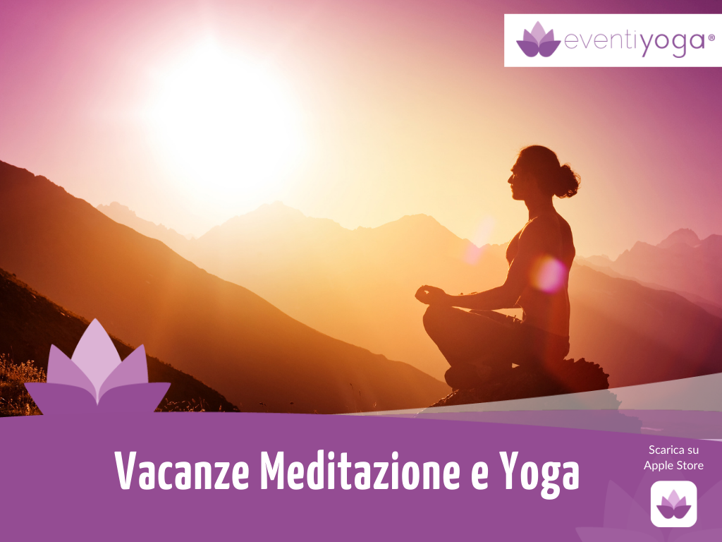 Vacanze Meditazione e Yoga