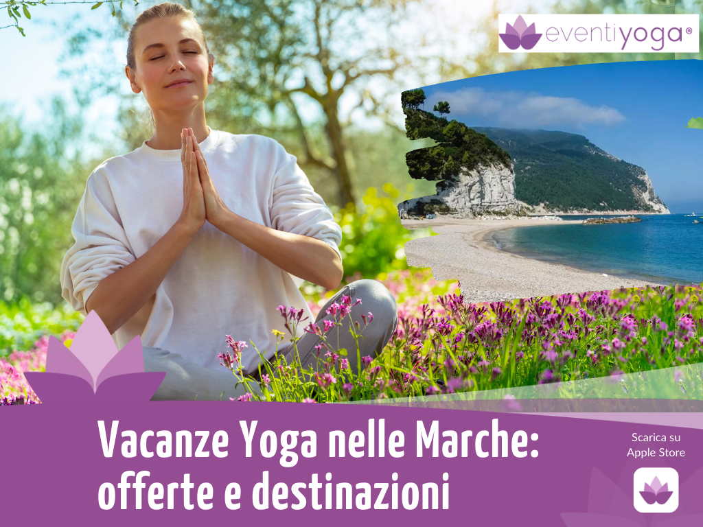 Vacanze nelle Marche Yoga e Benessere