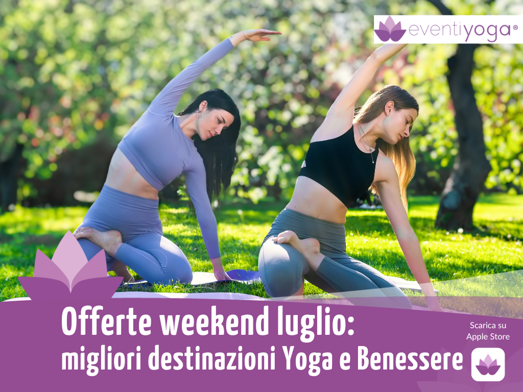 Offerte weekend luglio