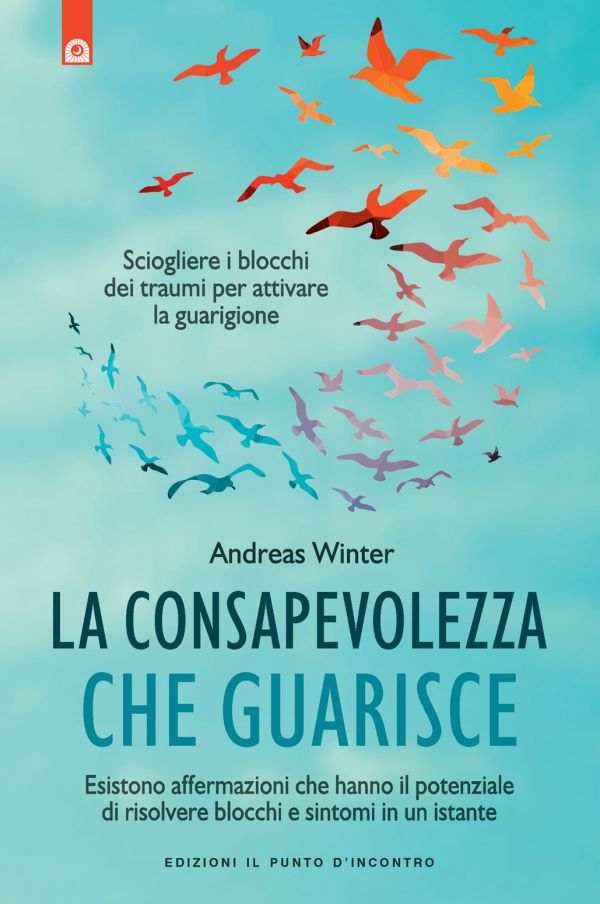 la-consapevolezza-che-guarisce-libro