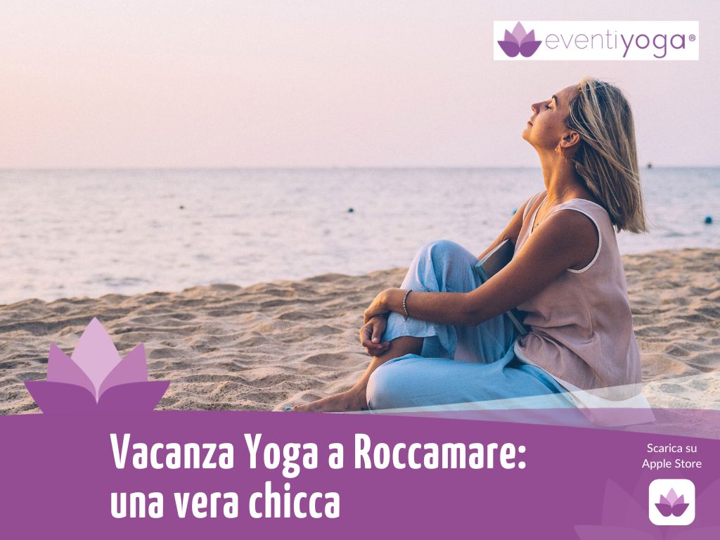 Esclusive Vacanza Yoga a Roccamare