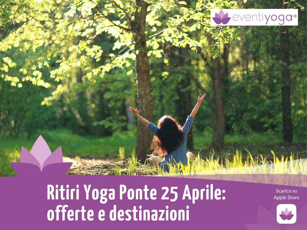 ritiro yoga 25 aprile su eventiyoga