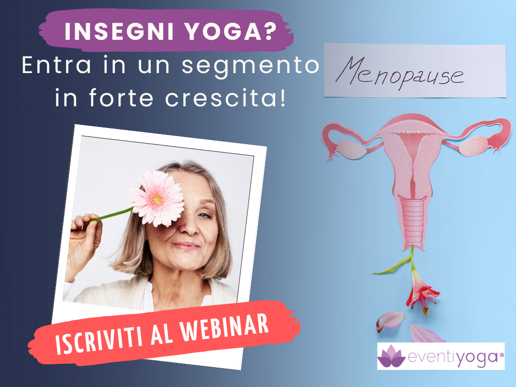 Yoga per la Menopausa - Iscriviti al webinar