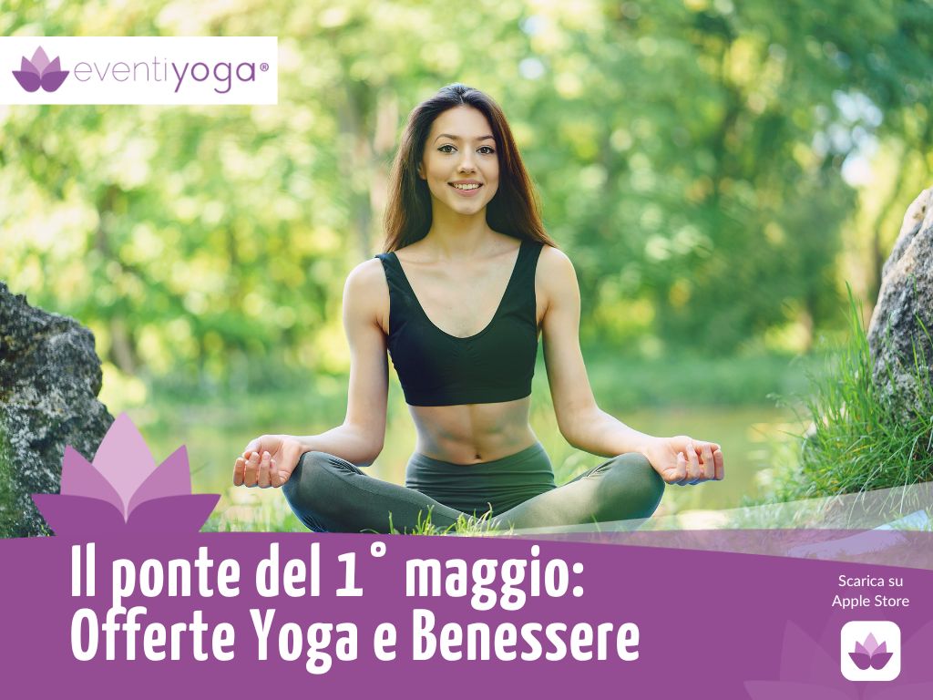 il ponte 1° maggio offerte yoga
